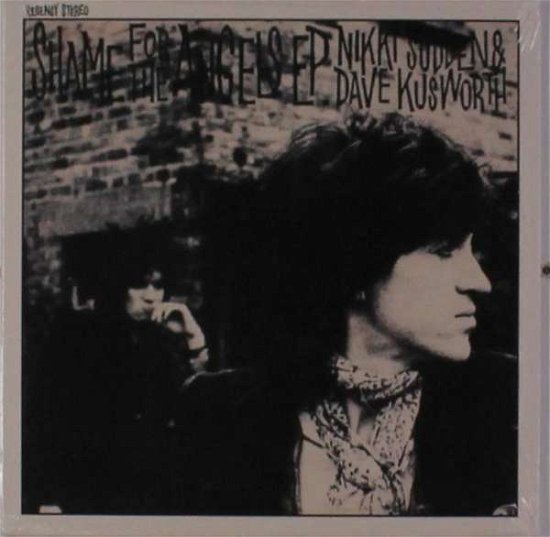Cover for Sudden, Nikki &amp; Dave Kusworth · Shame For The Angels (LP) (2021)