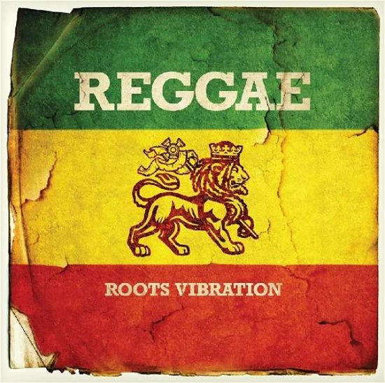 Reggae Roots Vibration - Reggae Roots Vibration / Various - Musiikki - MUSIC BROKERS - 7798093719956 - perjantai 16. maaliskuuta 2018
