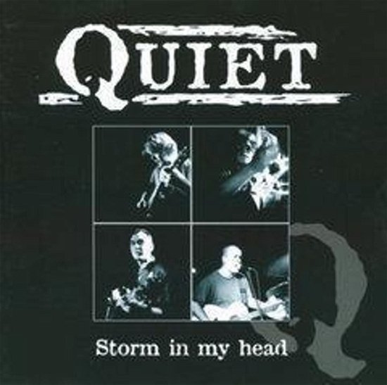 Cover for Quiet · Storm In My Head (CD) (2003)
