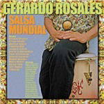 Cover for Gerardo Rosales · Salsa Mundial (CD) (2023)