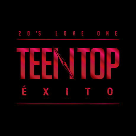 Teen Top Exito - Teen Top - Música - LOEN ENT KOREA - 8804775056956 - 16 de setembro de 2014