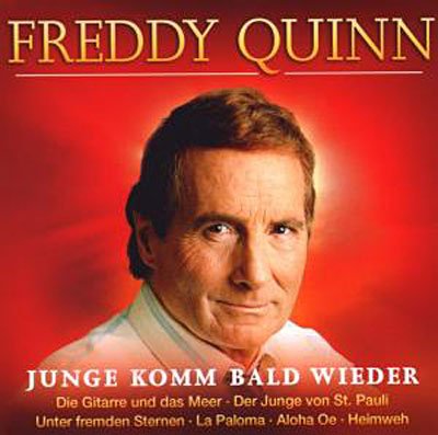 Cover for Freddy Quinn · Junge Komm Bald Wieder (CD) (2008)