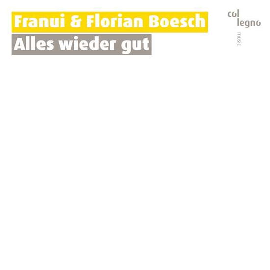 Cover for Franui &amp; Florian Boesch · Franui &amp; Florian Boesch: Alles Wieder Gut (CD) (2020)