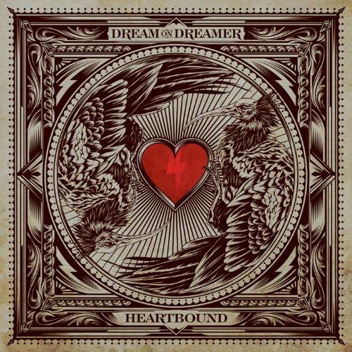 Cover for Dream on Dreamer · Heartbound (CD) (2011)