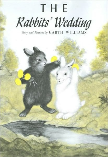 The Rabbit's Wedding - Garth Williams - Kirjat - HarperCollins Publishers Inc - 9780060264956 - keskiviikko 30. huhtikuuta 1958