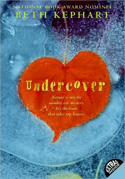 Cover for Beth Kephart · Undercover (Pocketbok) (2009)