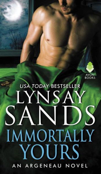 Cover for Lynsay Sands · Immortally Yours: An Argeneau Novel - An Argeneau Novel (Paperback Bog) (2017)