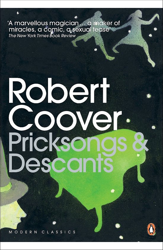 Cover for Robert Coover · Pricksongs &amp; Descants - Penguin Modern Classics (Taschenbuch) (2011)