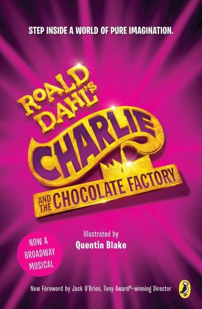 Cover for Roald Dahl · Charlie and the Chocolate Factory: Broadway Tie-In (Bog) (2017)