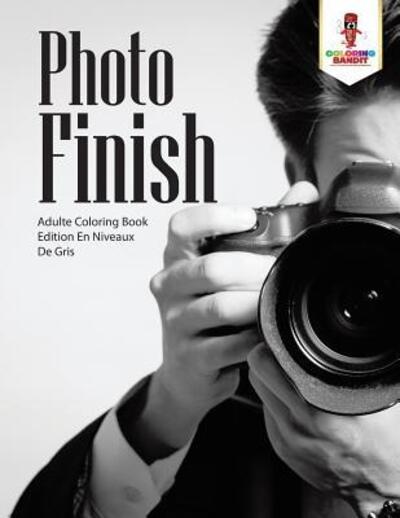 Cover for Coloring Bandit · Photo-Finish (Paperback Book) (2017)