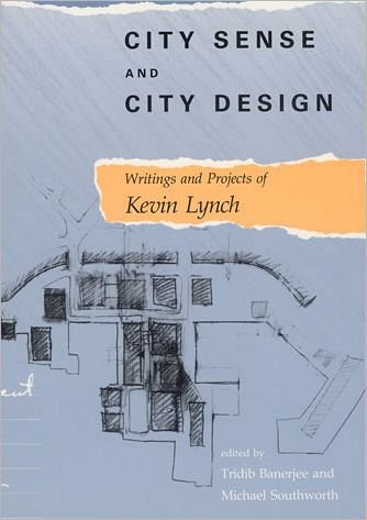 Cover for Kevin Lynch · City Sense and City Design: Writings and Projects of Kevin Lynch - City Sense and City Design (Paperback Book) [New edition] (1995)