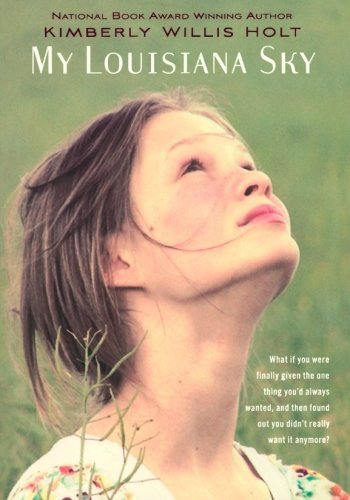 Cover for Kimberly Willis Holt · My Louisiana Sky (Taschenbuch) [Reprint edition] (2011)