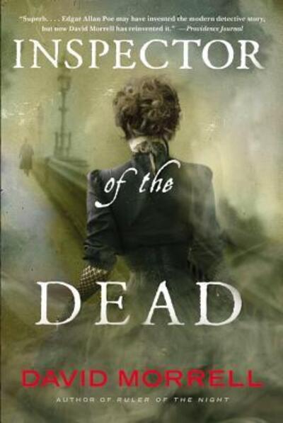 Inspector of the Dead - David Morrell - Books - Mulholland Books - 9780316323956 - October 1, 2016