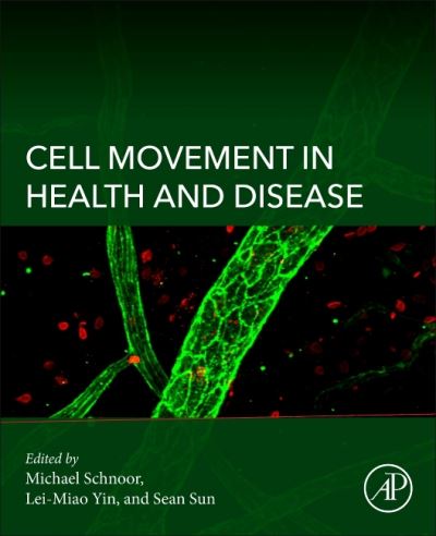 Cover for Michael Schnoor · Cell Movement in Health and Disease (Paperback Book) (2022)