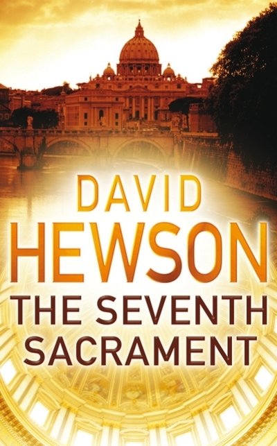 Seventh Sacrament - David Hewson - Annen -  - 9780330435956 - 5. oktober 2007