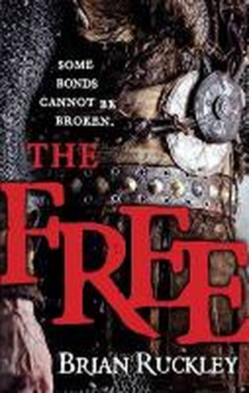 Cover for Brian Ruckley · The Free (Paperback Book) (2014)