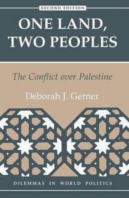 Cover for Deborah J Gerner · One Land, Two Peoples: The Conflict Over Palestine (Hardcover Book) (2019)