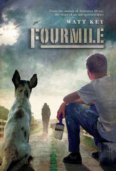 Fourmile - Watt Key - Livros - Farrar, Straus and Giroux (BYR) - 9780374350956 - 18 de setembro de 2012