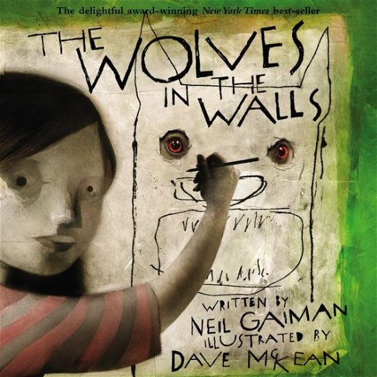 Cover for Neil Gaiman · The Wolves in the Walls (Paperback Bog) [Reprint edition] (2005)