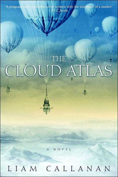 The Cloud Atlas - Liam Callanan - Livros - Dial Press Trade Paperback - 9780385336956 - 1 de agosto de 2004