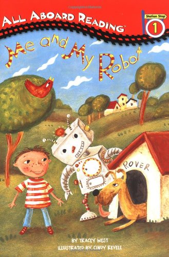 Cover for Tracey West · Me and My Robot - Penguin Young Readers, Level 2 (Paperback Book) (2003)