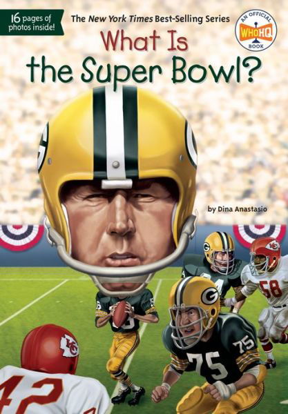 Cover for Dina Anastasio · What Is the Super Bowl? - What Was? (Taschenbuch) (2015)