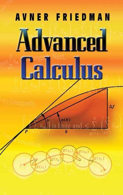 Cover for Avner Friedman · Advanced Calculus - Dover Books on Mathematics (Pocketbok) (2007)