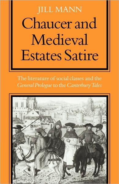 Cover for Mann · Chaucer and Medieval Estates Satire (Paperback Book) (1973)
