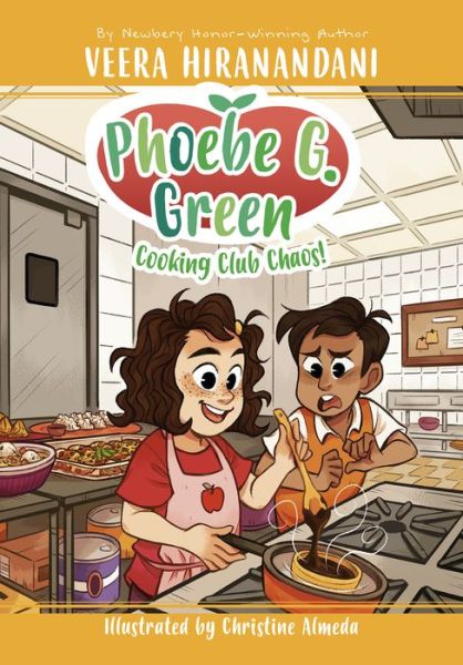 Cover for Veera Hiranandani · Cooking Club Chaos! #4 - Phoebe G. Green (Paperback Book) (2021)