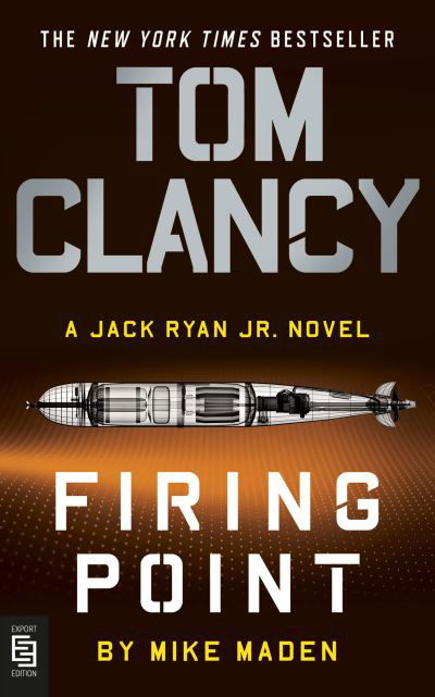 Cover for Mike Maden · Tom Clancy Firing Point - A Jack Ryan Jr. Novel (Paperback Book) (2021)