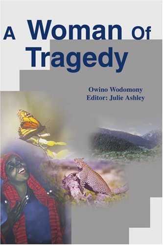 Cover for Owino Wodomony · A Woman of Tragedy (Paperback Book) (2001)