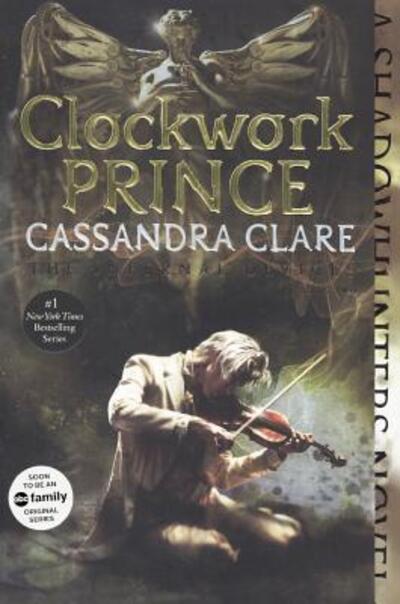 Cover for Cassandra Clare · Clockwork Prince (Inbunden Bok) (2015)