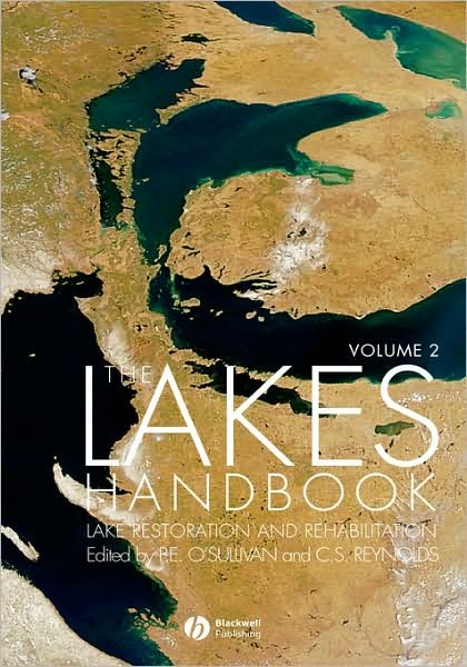 Cover for PE O'Sullivan · The Lakes Handbook, Volume 2: Lake Restoration and Rehabilitation (Innbunden bok) [Volume 2 edition] (2004)