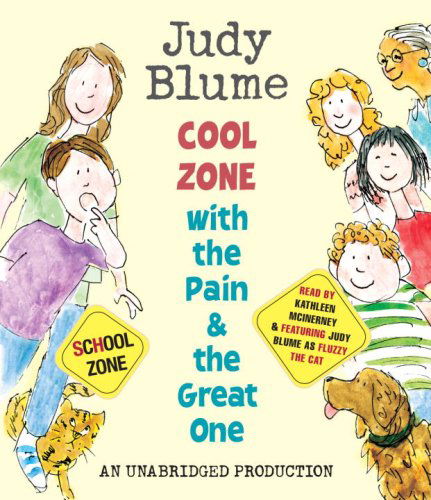Cover for Judy Blume · Cool Zone with the Pain and the Great One (Pain &amp; the Great One) (Audiobook (CD)) [Unabridged edition] (2008)