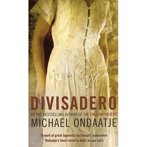 Cover for Michael Ondaatje · Divisadero (Paperback Book) [Open market edition] (2008)