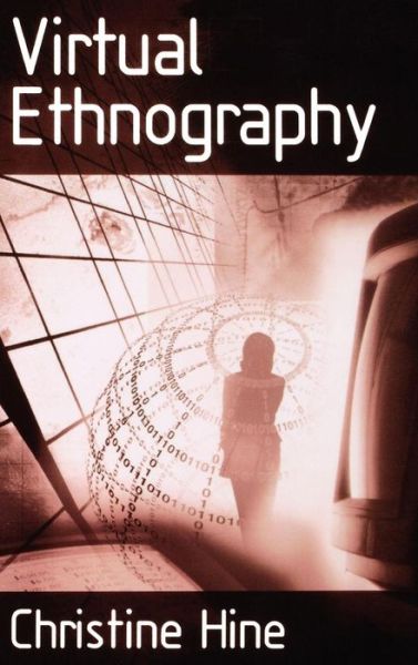 Cover for Christine M Hine · Virtual Ethnography (Hardcover Book) (2000)