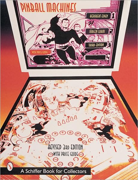 Cover for Heribert Eiden · Pinball Machines (Hardcover Book) [3 Revised edition] (1999)