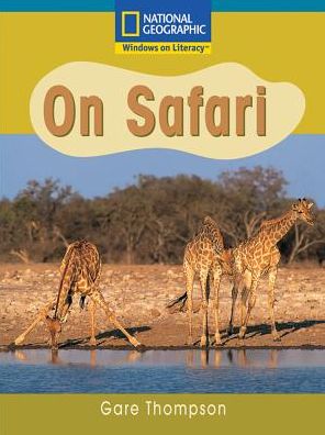 Cover for National Geographic Learning · Windows on Literacy Fluent Plus On Safari (Paperback Book) (2007)