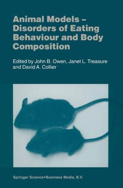 Cover for Janet L Treasure · Animal Models: Disorders of Eating Behaviour and Body Composition (Hardcover bog) [2001 edition] (2001)