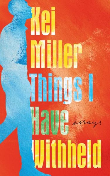 Cover for Kei Miller · Things I Have Withheld (Gebundenes Buch) (2021)