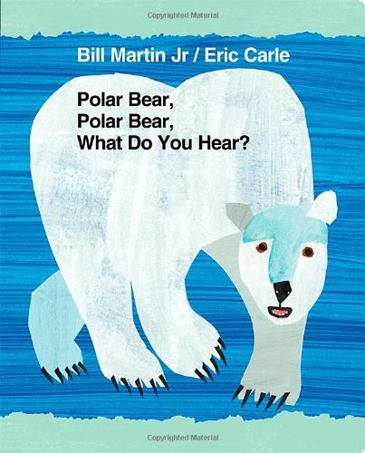 Cover for Bill Martin · Polar Bear, Polar Bear, What Do You Hear? (Brown Bear and Friends) (Board book) [Brdbk edition] (2012)