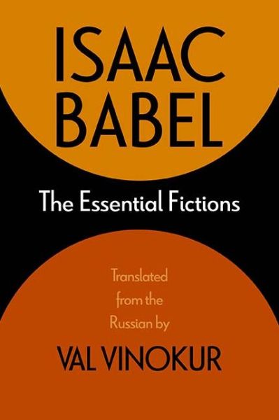 Cover for Isaac Babel · The Essential Fictions (Paperback Book) (2017)