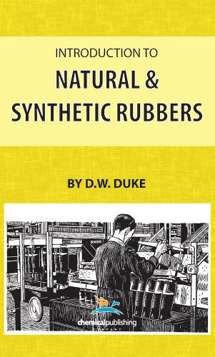 Cover for D. W. Duke · Introduction to Natural and Synthetic Rubbers (Hardcover Book) [1st edition] (1961)