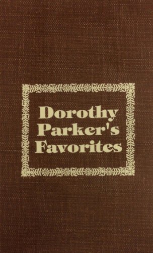 Cover for Dorothy Parker · Dorothy Parker's Favorites (Hardcover Book) (1994)