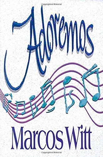 Cover for Marcos Witt · Adoremos (Paperback Book) (1993)