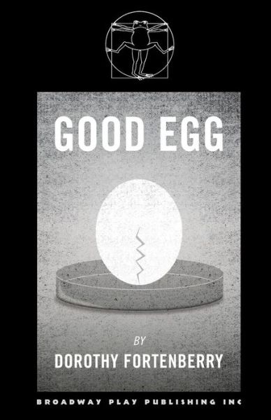 Cover for Dorothy Fortenberry · Good Egg (Paperback Book) (2011)