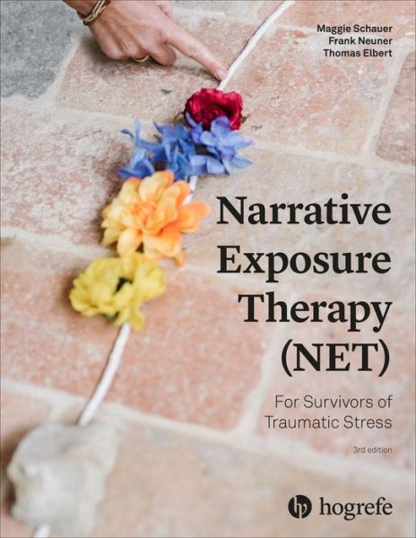 Maggie Schauer · Narrative Exposure Therapy (NET) For Survivors of Traumatic Stress (Pocketbok) (2024)