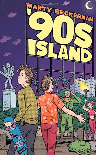 '90s Island: a Novella - Marty Beckerman - Books - Infected Press - 9780970062956 - May 10, 2013