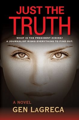 Cover for LaGreca · Just the Truth (Bog) (2020)