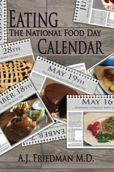 Cover for Aaron J Friedman · Eating the National Food Day Calendar (Paperback Book) (2020)